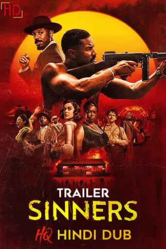 Sinners (2025) [Hindi Studio-Dub TRAiLER] – Horror/Thriller | Exclusively