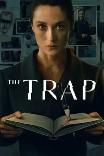 The Trap (Season 1) WEB-DL [Hindi (DD5.1) & English] 4K 1080p 720p & 480p Dual Audio [x264/ESubs] | NF Series