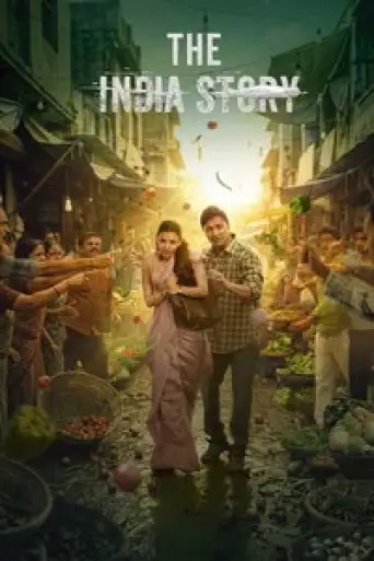 The India Story (2026) WEB-DL [Hindi DD5.1] 4K 1080p 720p & 480p [x264/HEVC]