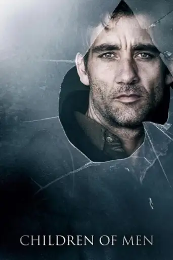 Children of Men (2006) BluRay [Hindi (DD5.1) & English] 1080p 720p & 480p Dual Audio [x264]