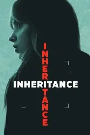 Download Inheritance 2025 Hindi Dubbed HDRip Full Movie Download Inheritance 2025 Hindi Dubbed HDRip Full Movie