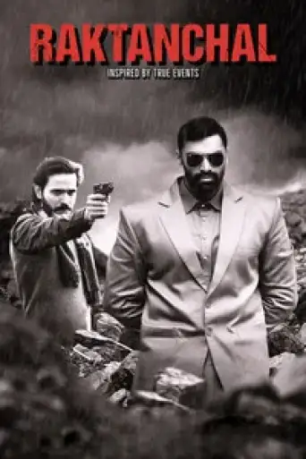 Raktanchal (Season 1) WEB-DL [Hindi DD2.0] 1080p 720p & 480p [x264/ESubs] HD | ALL Episodes [PrimeVideo Series]