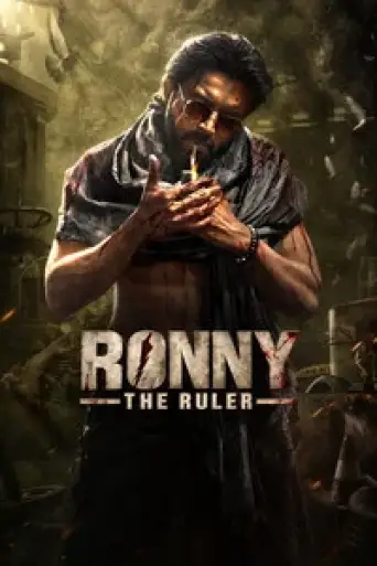 Rony – The Ruler (2024) UNCUT WEB-DL [Hindi (DD2.0) & Kannada] 4K 1080p 720p & 480p Dual Audio [x264/ESubs]