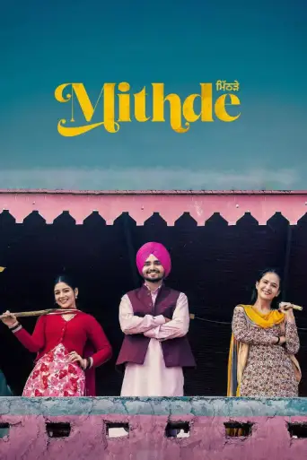 Mithde (2025) WEB-DL [Punjabi 2.0] 1080p 720p & 480p [x264/HEVC]