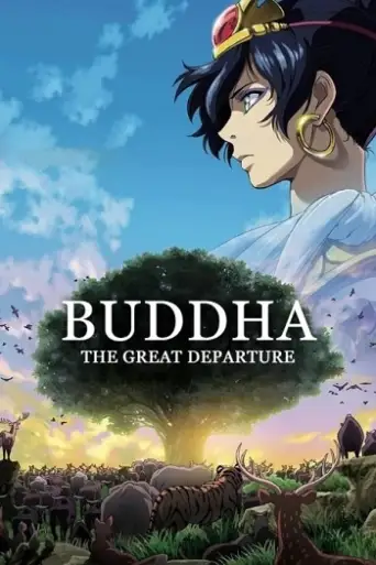 Buddha: The Great Departure (2011) BluRay [Hindi (DD2.0) & English] 1080p 720p & 480p Dual Audio [x264]