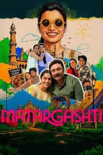 Matargashti (Season 1) WEB-DL [Hindi DD5.1] 4K 1080p 720p & 480p [x264/ESubs] | NF Series