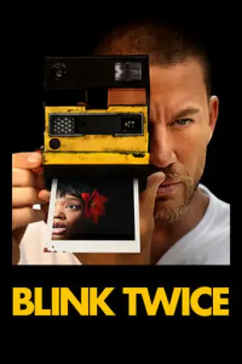 Blink Twice (2024) WEB-DL [Hindi (ORG 5.1) & English] 4K 1080p 720p & 480p Dual Audio [x264/10Bit-HEVC]
