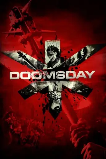 Doomsday (2008) BluRay [Hindi (DD5.1) & English] 1080p 720p & 480p Dual Audio [x264]