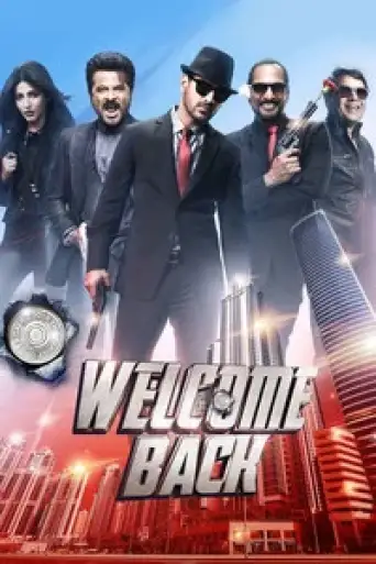 Welcome Back (2015) BluRay [Hindi DD5.1] 1080p 720p & 480p [x264/HEVC]