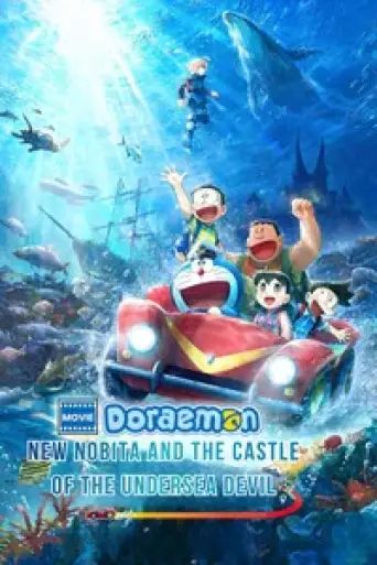 Doraemon the Movie: Nobita and the Castle of Undersea Devil (2026) BluRay [Telugu (LiNE) & Japanese] 1080p 720p & 480p Dual Audio [x264/10Bit-HEVC]