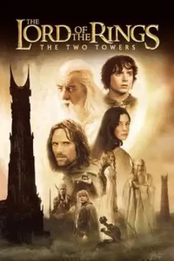 The Lord of the Rings: The Two Towers (2002) EXTENDED BluRay [Hindi (ORG 5.1) & English] 1080p 720p & 480p Dual Audio [x264/10Bit-HEVC]