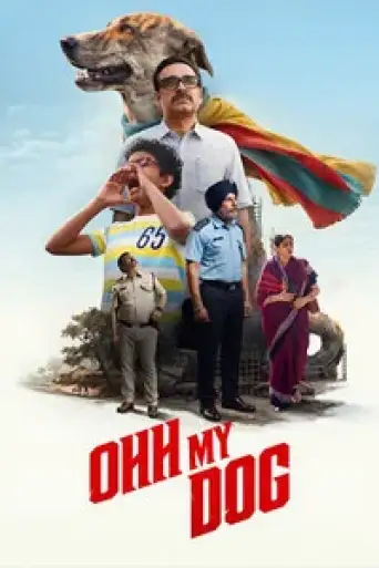 Ohh My Dog (2026) WEB-DL [Hindi DD5.1] 4K 1080p 720p & 480p [x264/10Bit-HEVC]